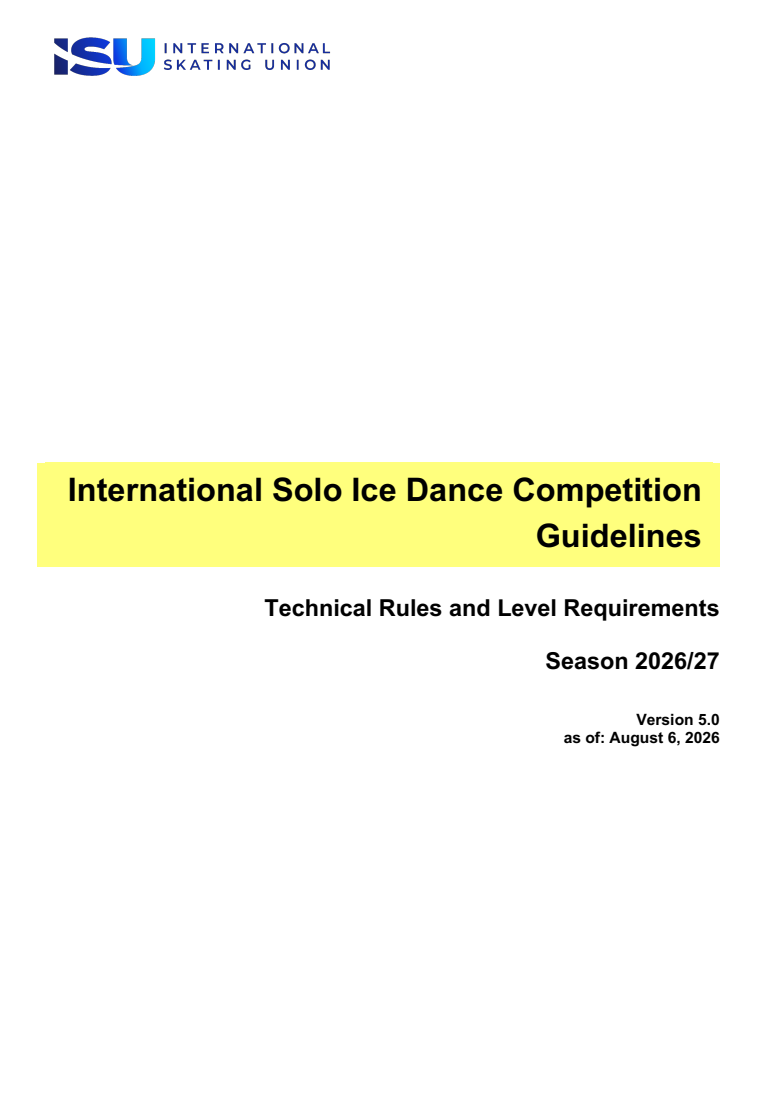 INTERNATIONAL SOLO ICE DANCE COMPETITION GUIDELINES – TECHNICAL RULES AND LEVEL REQUIREMENTS 2026-2027 original page 1
